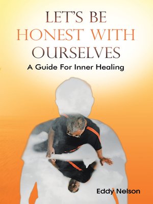 cover image of Let's Be Honest with Ourselves